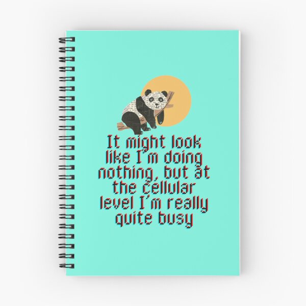 Item preview, It might look like I’m doing nothing, but at the cellular level I’m really quite busy! designed and sold by SarcasmSpire.