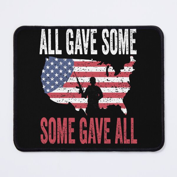 Item preview, Military Memorial Day All Gave Some Soldier USA Flag 4th of july designed and sold by BOUCHERIT amine.