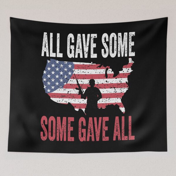 Item preview, Military Memorial Day All Gave Some Soldier USA Flag 4th of july designed and sold by BOUCHERIT amine.