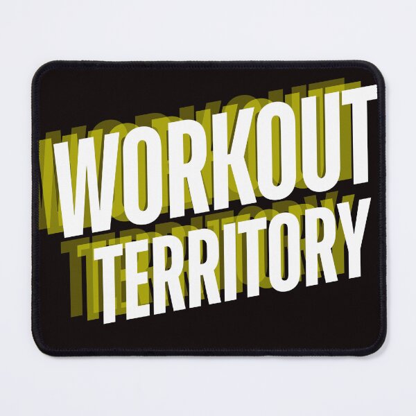 Item preview, WORKOUT TERRITORY designed and sold by Andykinoz.