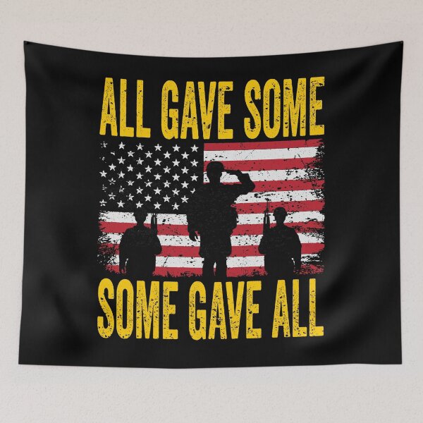 Item preview, Military Memorial Day All Gave Some Soldier USA Flag 4th of july designed and sold by BOUCHERIT amine.