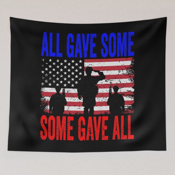 Item preview, Military Memorial Day All Gave Some Soldier USA Flag 4th of july designed and sold by BOUCHERIT amine.