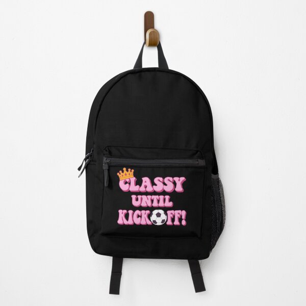 Item preview, Classy Until Kickoff - Funny Women's/girl’s Soccer Design. Gift for tough female football players. designed and sold by Unitepeople.