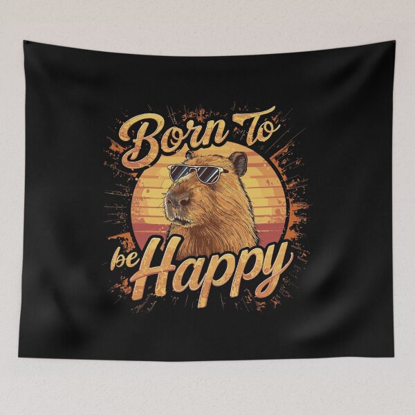 Item preview, Capybara - Born to be happy designed and sold by SpecialtiesShop.