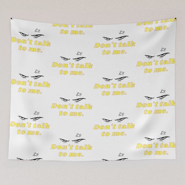 Item preview, Don't talk to me designed and sold by Chichi38.