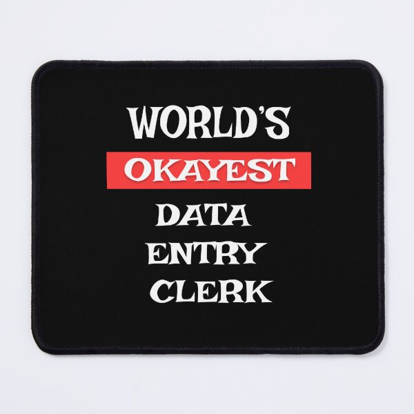 Item preview, Data Entry Clerk designed and sold by Stanislav Blank.