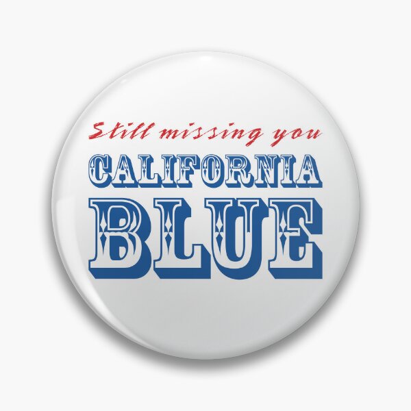 Item preview, Still Missing You - California Blue designed and sold by adam1762.