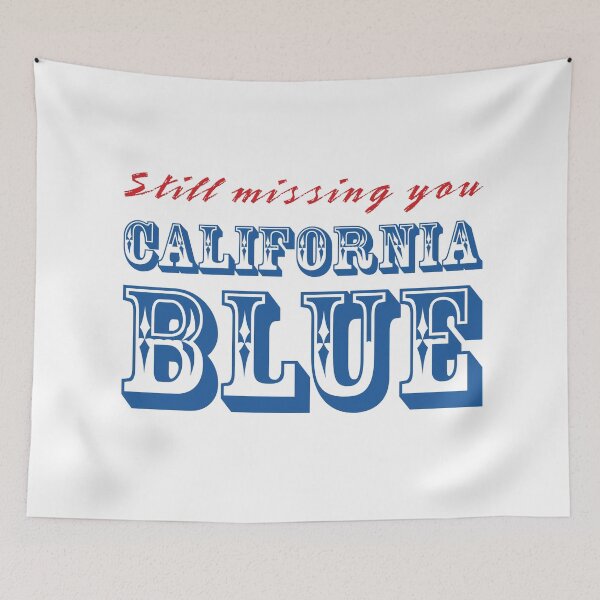 Item preview, Still Missing You - California Blue designed and sold by adam1762.