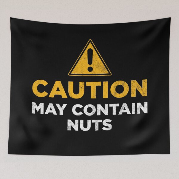 Item preview, Caution may contain nuts designed and sold by PaulSDesign.