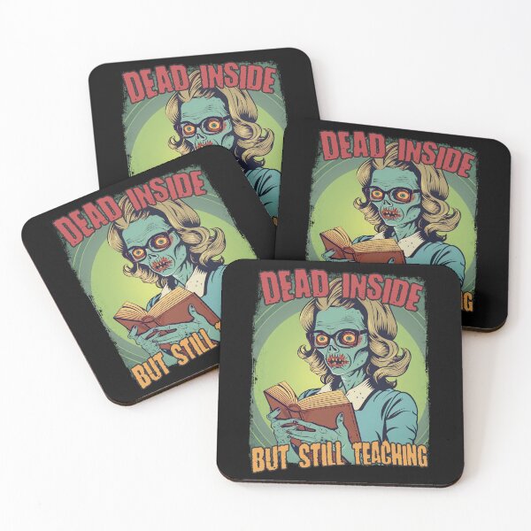 Item preview, Dead Inside But Still Teaching Funny Teacher Professor PhD Student designed and sold by trendyzcom.