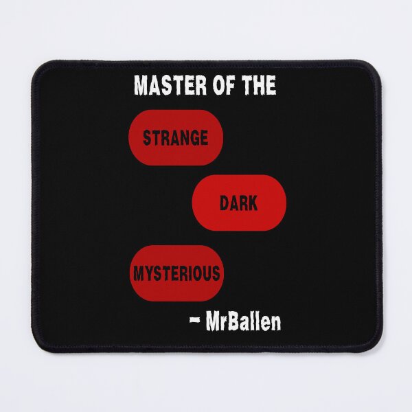 Item preview, MrBallen - Master of strange, dark and mysterious designed and sold by PawsitivelyElla.