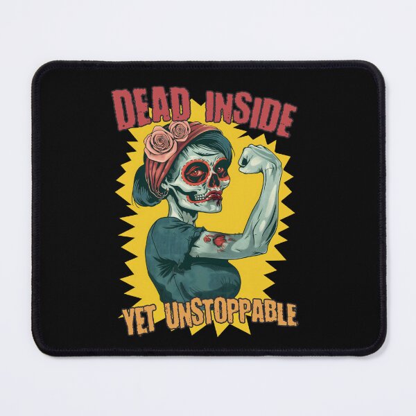 Item preview, Dead Inside but Yet Unstoppable Funny Busy Women Mom Grandma designed and sold by trendyzcom.