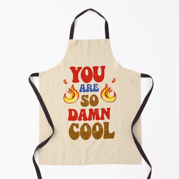 Item preview, You are so damn cool! designed and sold by Delemore Art.