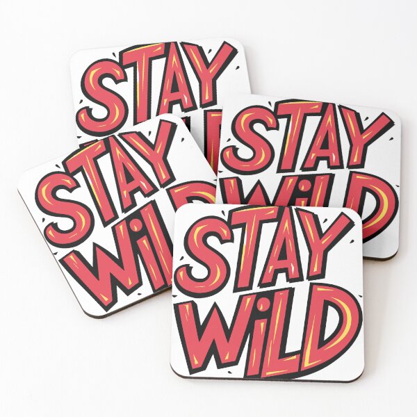 Item preview,  Stay Wild  designed and sold by Teemajestic.