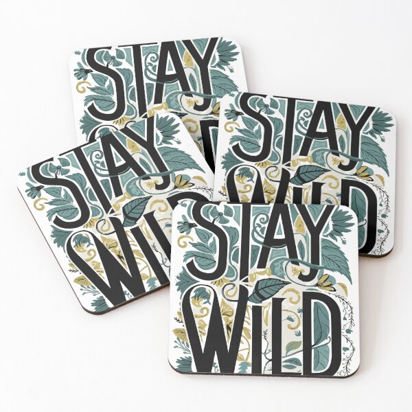 Item preview, Stay Wild  designed and sold by Teemajestic.