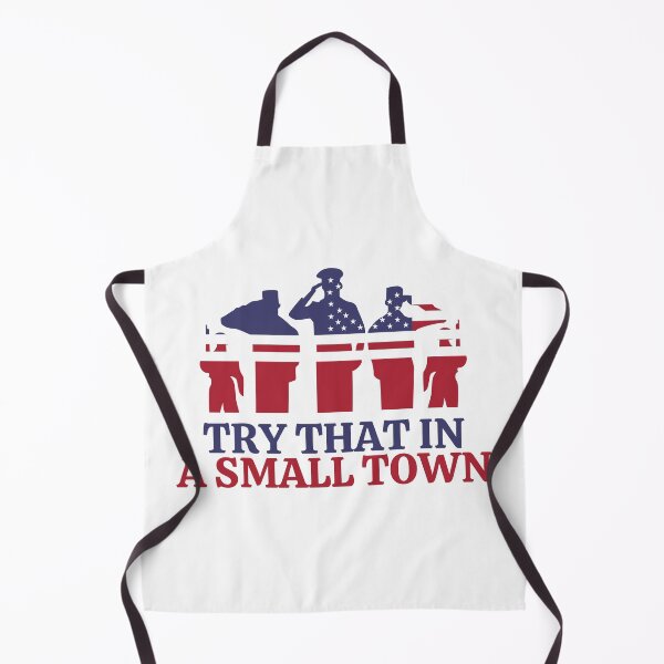 Item preview, Try That in a Small Town | American Design designed and sold by SantisLab.
