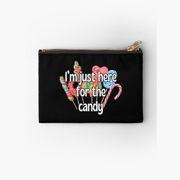 Item preview, I'm just here for the candy designed and sold by UnCoverDesign.