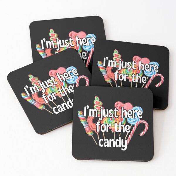 Item preview, I'm just here for the candy designed and sold by UnCoverDesign.