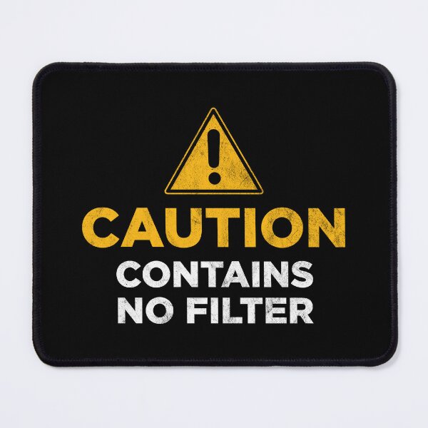 Item preview, Caution contains no filter designed and sold by PaulSDesign.
