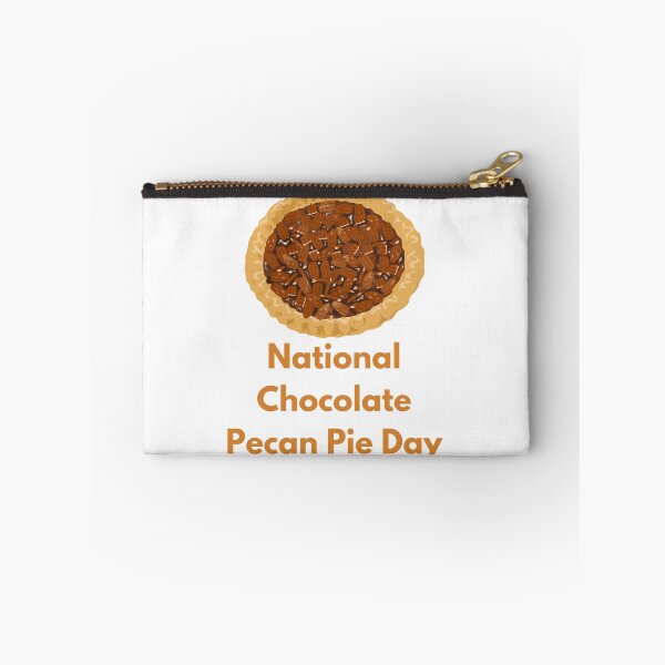 Item preview, National Chocolate Pecan Pie Day designed and sold by Simo0455.