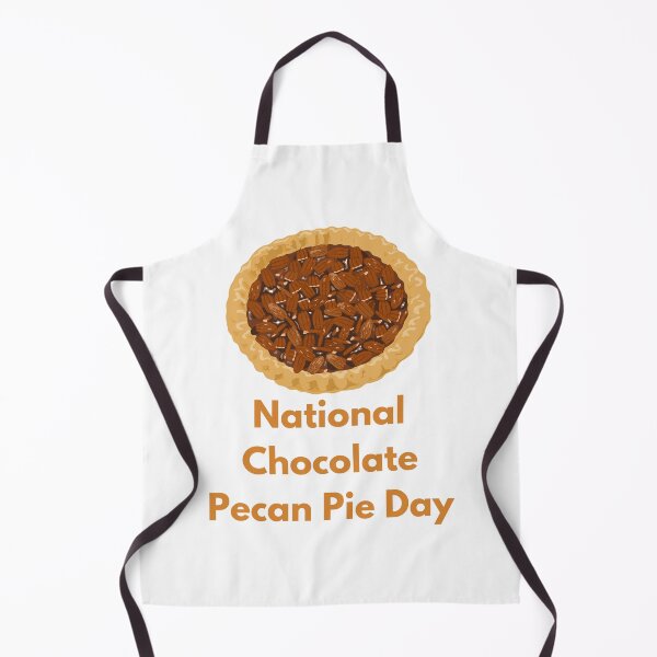 Item preview, National Chocolate Pecan Pie Day designed and sold by Simo0455.