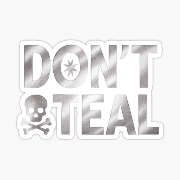 Item preview, Don't Steal T-Shirt and Sticker designed and sold by joemini.