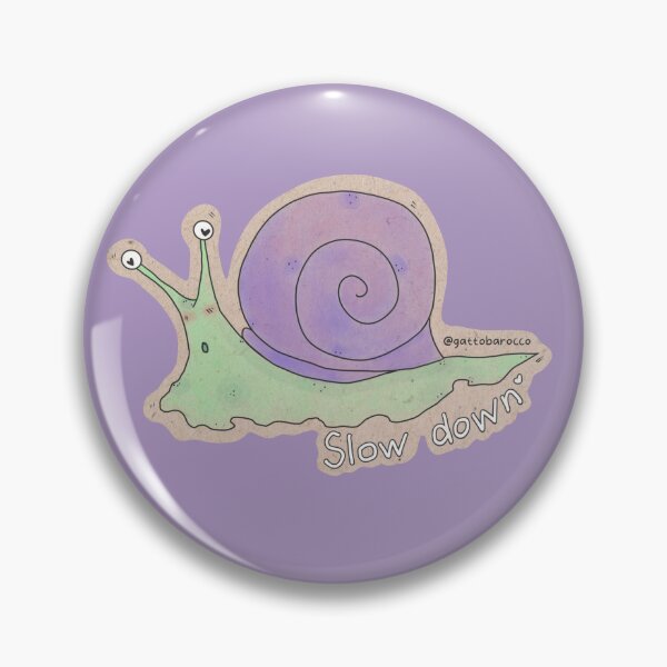 Item preview, Slow Down designed and sold by gattobarocco.