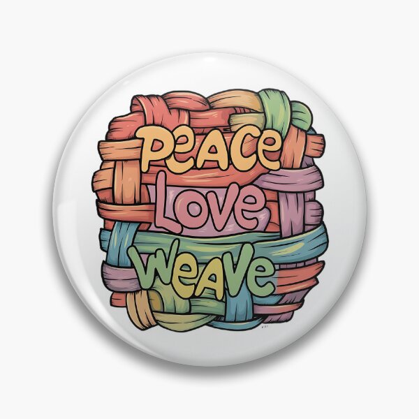 Item preview, Peace Love Weave! Funny Basket Weaving Pun designed and sold by PMCreative.