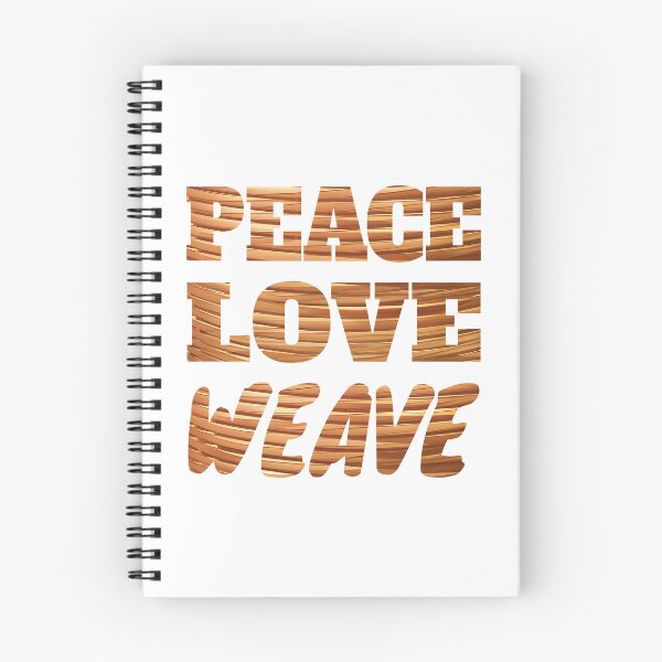 Item preview, Peace Love Weave! Funny Basket Weaving Pun designed and sold by PMCreative.