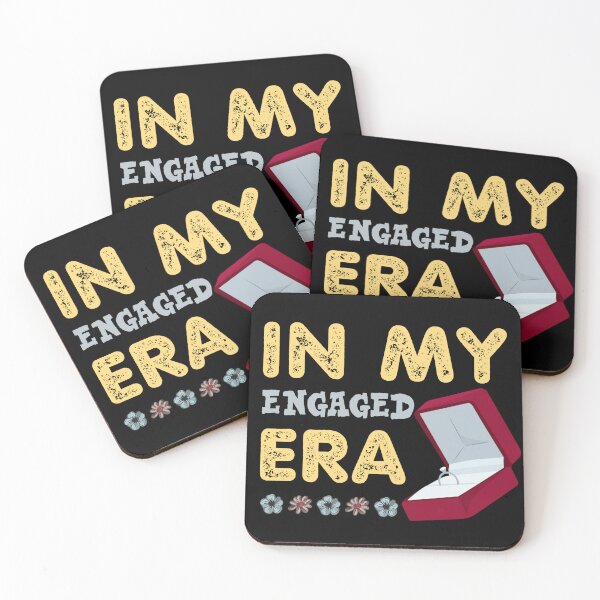Item preview, In my engaged era designed and sold by SidTastic .