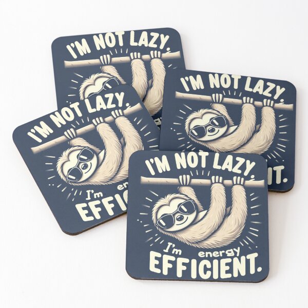 Item preview, Lazy Sloth  - I´m not lazy. I´m energy efficient designed and sold by Dominika Farkašová.