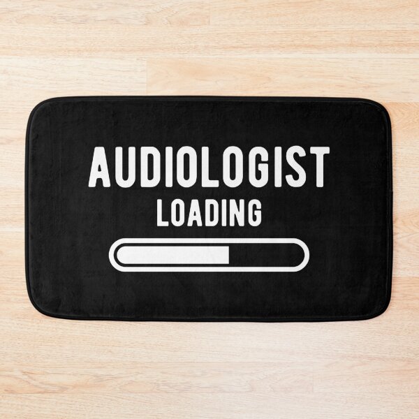 Item preview, Audiologist Loading Audiology designed and sold by Turie.