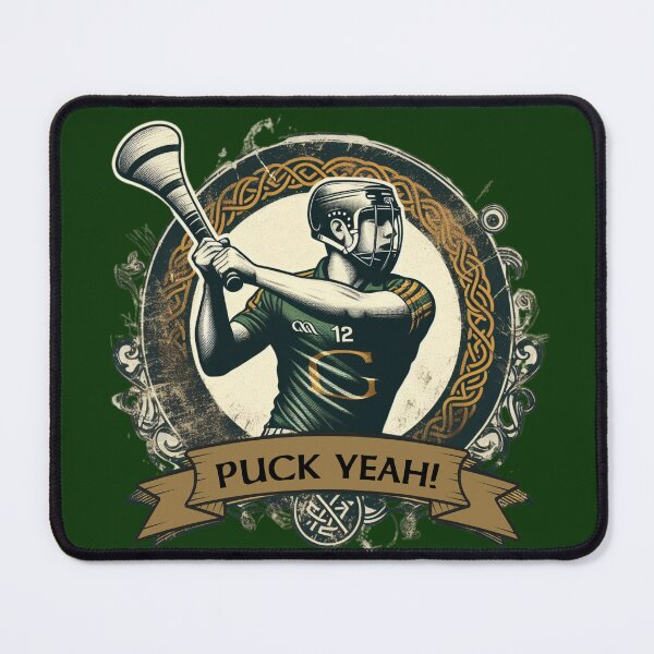 Item preview, Puck Yeah Gaelic Games Hurling designed and sold by Urban-Celt.