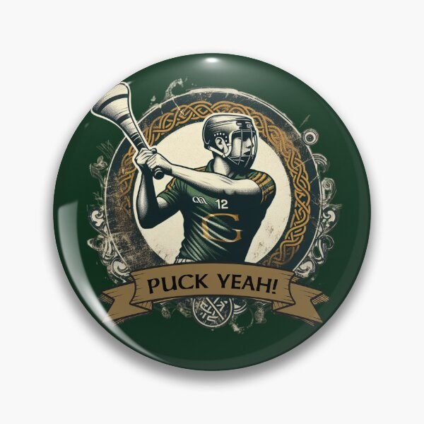 Item preview, Puck Yeah Gaelic Games Hurling designed and sold by Urban-Celt.