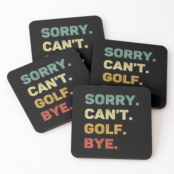 Item preview, Sorry Can't Golf Bye Retro Funny Golf designed and sold by RareBunny.