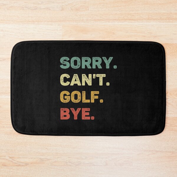 Item preview, Sorry Can't Golf Bye Retro Funny Golf designed and sold by RareBunny.