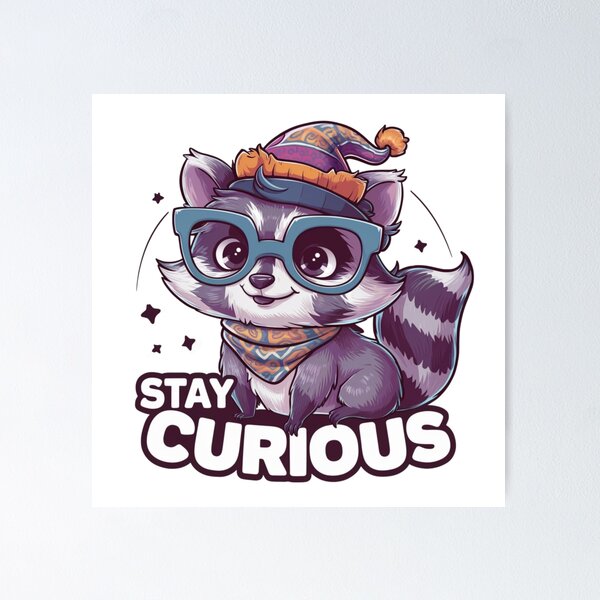 Item preview, Stay Curious designed and sold by eajob.