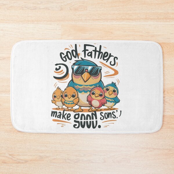 Item preview,  FUNNY BIRD DAD Good Father Make Good Sons  designed and sold by MABROTH.