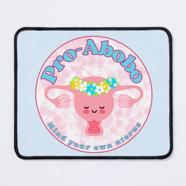 Item preview, Pro Abobo - Mind Your Own Uterus designed and sold by Planetary-Disco.