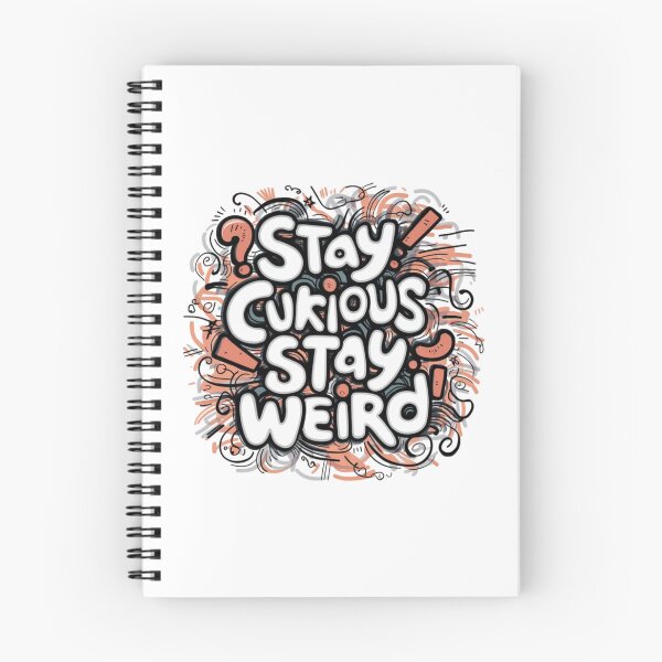 Item preview, Stay curious, stay weird designed and sold by eajob.
