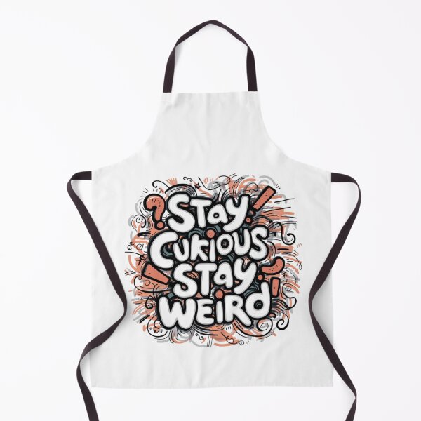 Item preview, Stay curious, stay weird designed and sold by eajob.