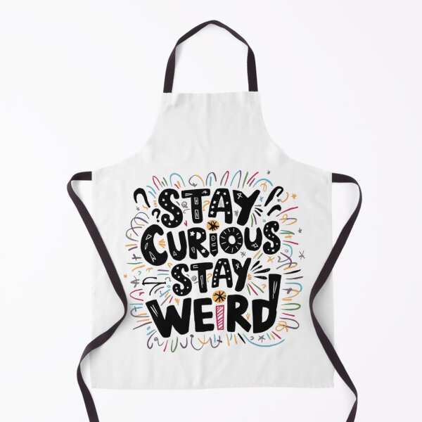 Item preview, Stay curious, stay weird designed and sold by eajob.