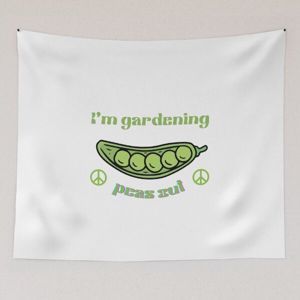 Item preview, I'm gardening, peas out designed and sold by IFarty.