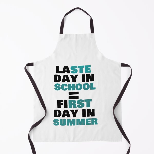 Item preview, Laste Day In School = First Day In Summer T-shirt/Hoody/Phone Case designed and sold by justforyou2024.