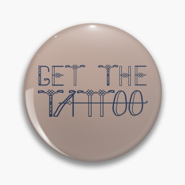 Item preview, Get The Tattoo designed and sold by LochNestFarm.