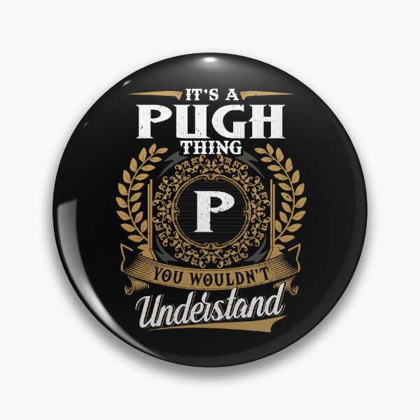 Item preview, It Is A Pugh Thing You Wouldnt Understand  designed and sold by Huck-me.