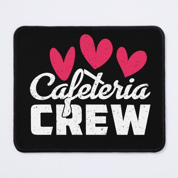 Item preview, Cafeteria Crew Cafeteria Worker Cafeteria Lady designed and sold by PrntqTreasures.