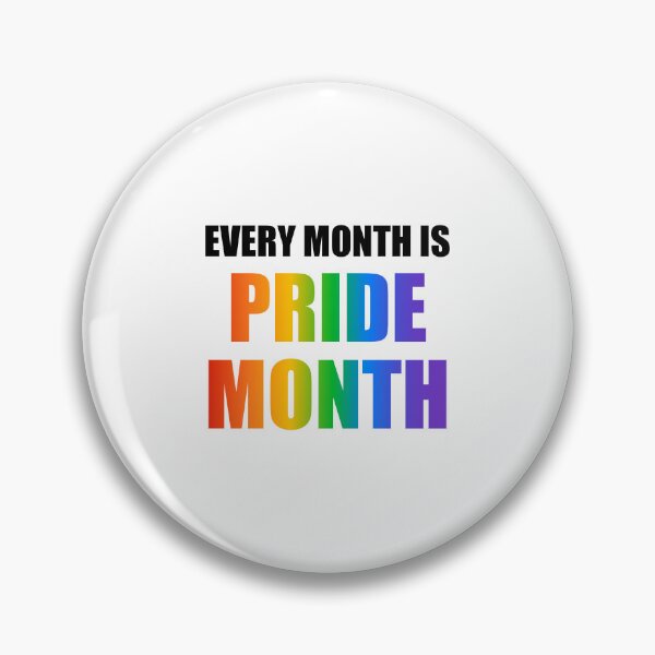 Item preview, Every month is pride month designed and sold by Inspirationmotivation.