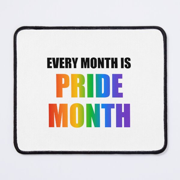 Item preview, Every month is pride month designed and sold by Inspirationmotivation.
