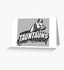 HOTH TAUNTAUNS FOOTBALL TEAM Greeting Card